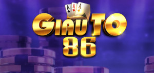 Giauto 86 – Cổng Game Đổi Thưởng Chất Lượng, Uy Tín Số 1