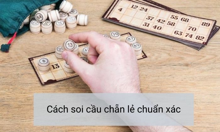 Cách hướng dẫn để soi cầu chẵn lẻ chuẩn xác nhất